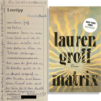 Lauren Groff: Matrix